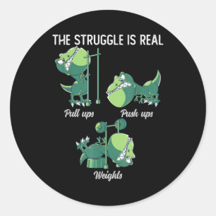 De Strijd is Echt Grappige Dinosaur T-Rex Gym Ronde Sticker