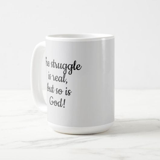 De strijd is echt, maar God ook! Koffiemok (Voorkant links)