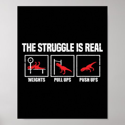 De strijd is echte dinosaurus gym workout bodybuil poster (Voorkant)