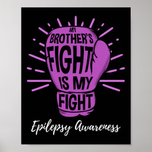 De strijd van mijn broer is mijn strijd Epilepsie  Poster