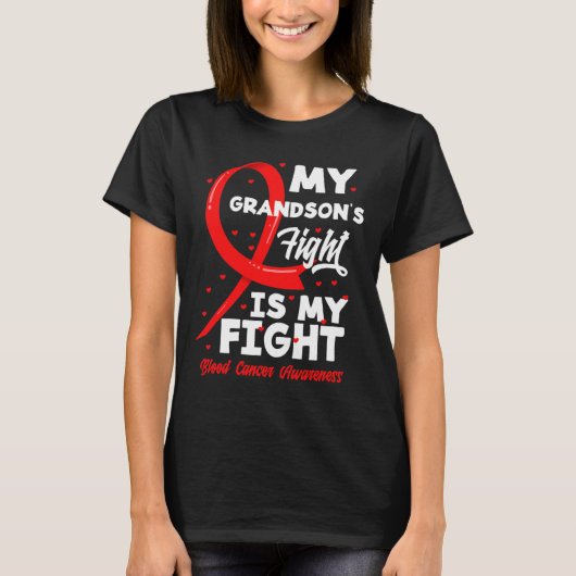De strijd van mijn kleinzoon is mijn strijd Bloedk T-shirt (Voorkant)