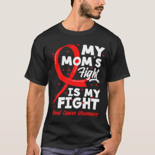 De strijd van mijn moeder is mijn strijd: bewustwo t-shirt