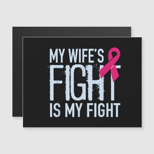 De strijd van mijn vrouw is mijn steun voor borstk (Voorkant / Achterkant)