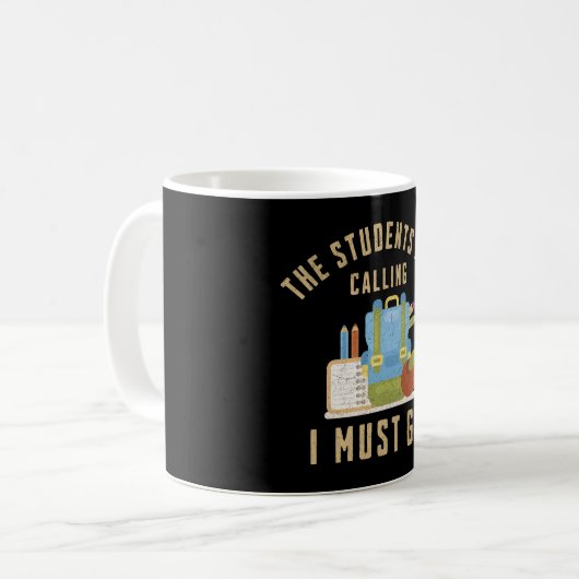 De studenten roepen dat ik weg moet koffiemok (Voorkant links)