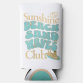 De Sunshine Club, Strand, Zand, Golven Zomer Quote Seltzer Blikjeskoeler (Voorkant)