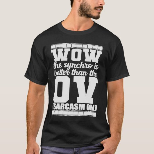 De Synchro is beter dan de OV Sarcasm. T-shirt (Voorkant)