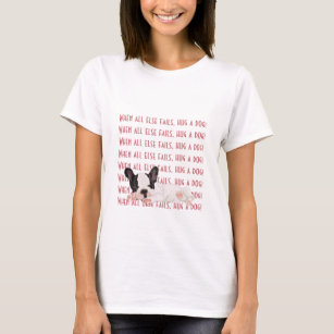 De T-Shirt Boston Terrier Hug a Dog voor vrouwen.