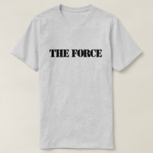 De T-Shirt Force™