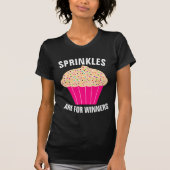 DE T-Shirts VAN DE CUPCAKE, SPRINKLES ZIJN VOOR WI (Voorkant)