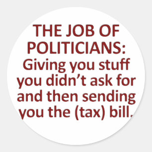 De taak van politici ronde sticker