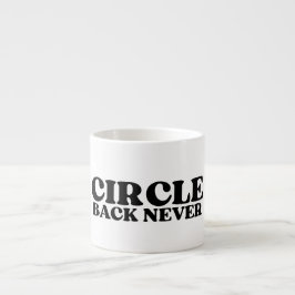 De Tactische Reset | Circle Back Nooit Espresso Kop