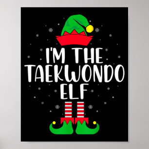 De Taekwondo Elf - Martial Arts Taekwondo Liefhebb Poster