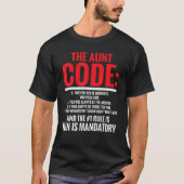 De tante Code Fun is een verplichte gezinszuster t T-shirt (Voorkant)