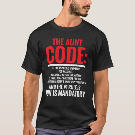 De tante Code Fun is een verplichte gezinszuster t T-shirt (Voorkant)