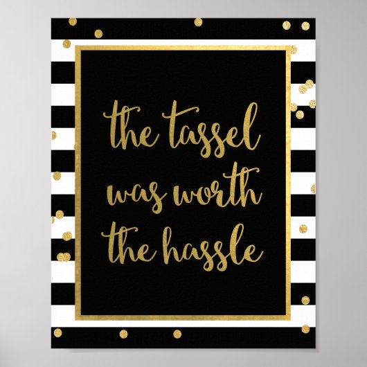 De Tassel was de beste van het Hassle Grauduation  Poster (Voorkant)