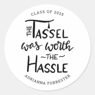 De Tassel was de moeite waard   Afstuderen Ronde Sticker