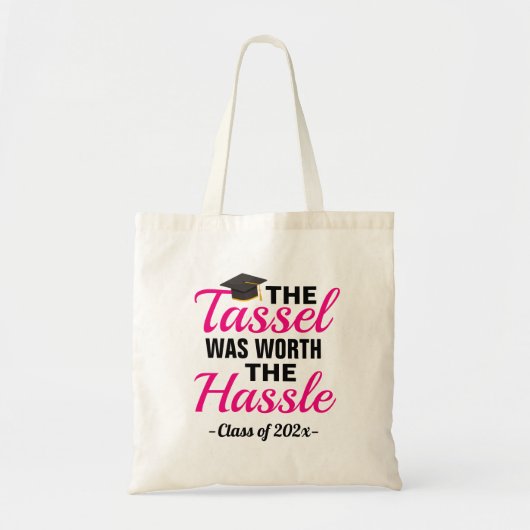 De Tassel was het Afstuderen van Hassle waard Tote Bag (Voorkant)