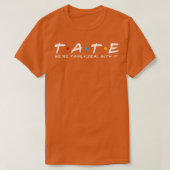 De Tate Family Tate achternaam Tate achternaam T-shirt (Design voorkant)