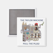 De Taylor Machine Magneet (Voorkant / Achterkant)
