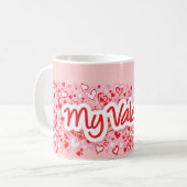 De tekst van "Mijn Valentijn" draagt de rode pinky Koffiemok (Voorkant links)