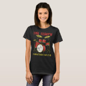 De Tempo is wat ik ook zeg dat het drummeldrummer T-shirt (Voorkant volledig)