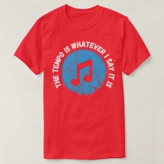De Tempo is wat ik zeg dat het grappige drummers G T-shirt (Design voorkant)