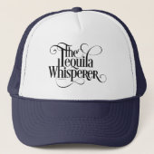 De Tequila Whisperer Trucker Hat Trucker Pet (Voorkant)