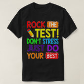 De test doet gewoon je beste grappige leraar test t-shirt (Design voorkant)