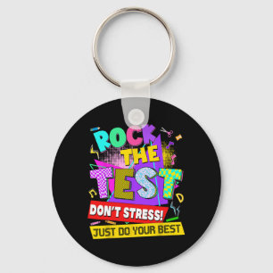 De Test Dont Stress Testing Dag Leraren Studenten Sleutelhanger