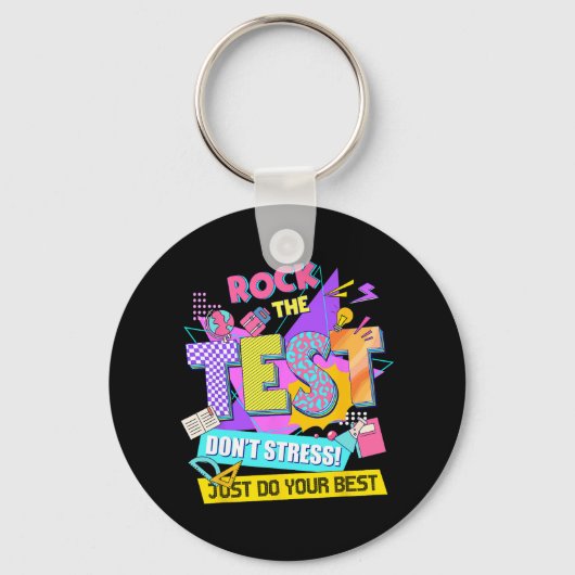 De Test Dont Stress Testing Dag Leraren Studenten Sleutelhanger (Voorkant)