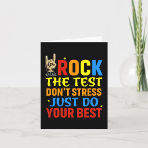 De test niet stress doe gewoon je beste grappige t kaart