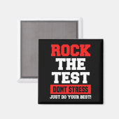 De test niet stress doe gewoon je beste grappige t magneet (Voorkant / Achterkant)