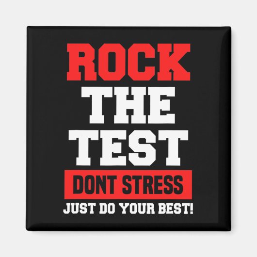 De test niet stress doe gewoon je beste grappige t magneet (Voorkant)
