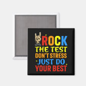 De test niet stress doe gewoon je beste grappige t magneet (Voorkant / Achterkant)