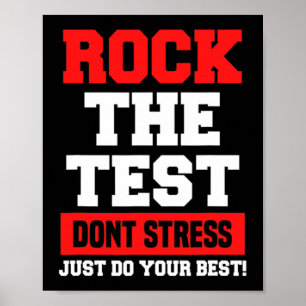 De test niet stress doe gewoon je beste grappige t poster