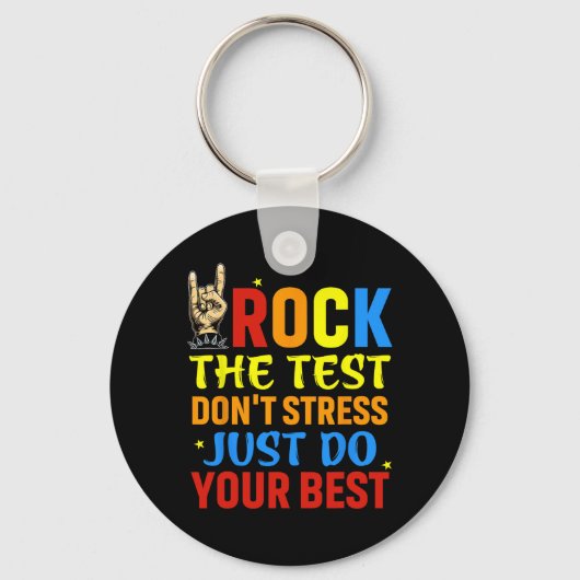 De test niet stress doe gewoon je beste grappige t sleutelhanger (Voorkant)