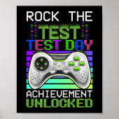 De Test Teacher Day Gaming Gamer Test Day Ontgrend Poster (Voorkant)