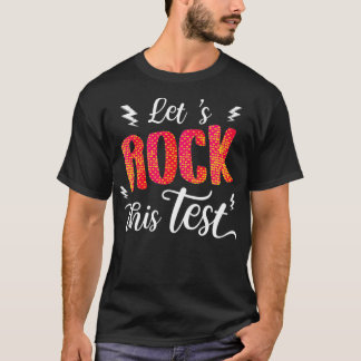 De testdag is de testdag van de leraar. t-shirt