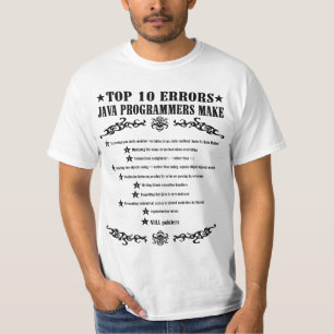 De tien grootste fouten die Java Programmers maken T-shirt