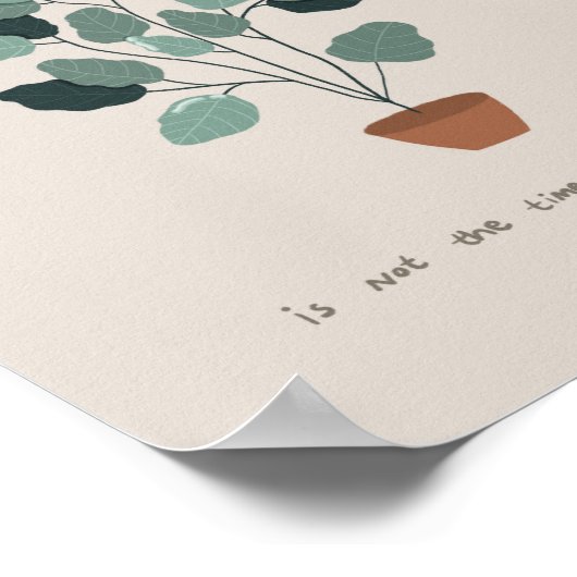 De tijd dat u de zaadquote plant poster (Hoek)