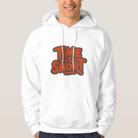De tijd dringt hoodie (Voorkant)
