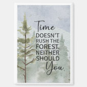 De tijd dringt niet door het bos. Jij ook niet Magneet (Voorkant)