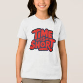 De tijd dringt Tri-Blend shirt (Voorkant)