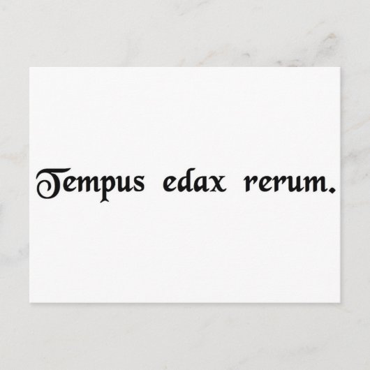 De tijd is de aanbidder van alles. briefkaart (Voorkant)