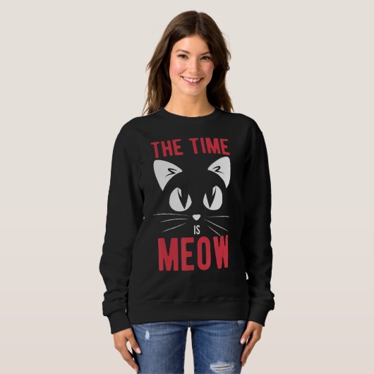 De tijd is miauw grappig kat trui (Voorkant volledig)