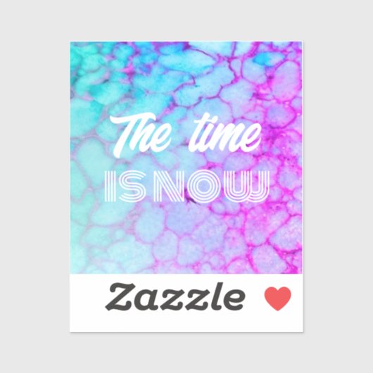 'De tijd is nu' roze blauw marmer met witte tekst Sticker (Vel)