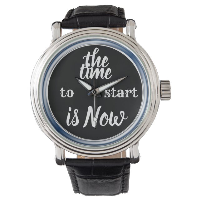 De tijd om te beginnen is NU Inspirerend offerte Horloge (Voorkant)