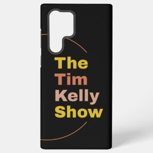 De Tim Kelly Show Samsung Telefoonhoes Galaxy Hoesje