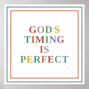 De Timing Van God Is Perfect Moderne Typografie Poster