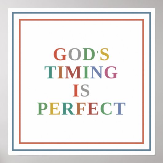 De Timing Van God Is Perfect Moderne Typografie Poster (Voorkant)